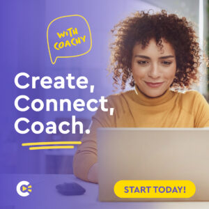 Kobieta z kręconymi włosami w żółtym golfie pracuje na laptopie. Tekst: Create, Connect, Coach. Z hasłem 'With Coachy'.